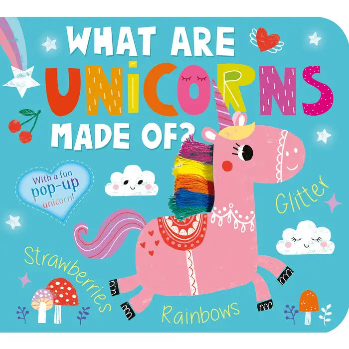 What are Unicorns Made of? (Hardback Book)